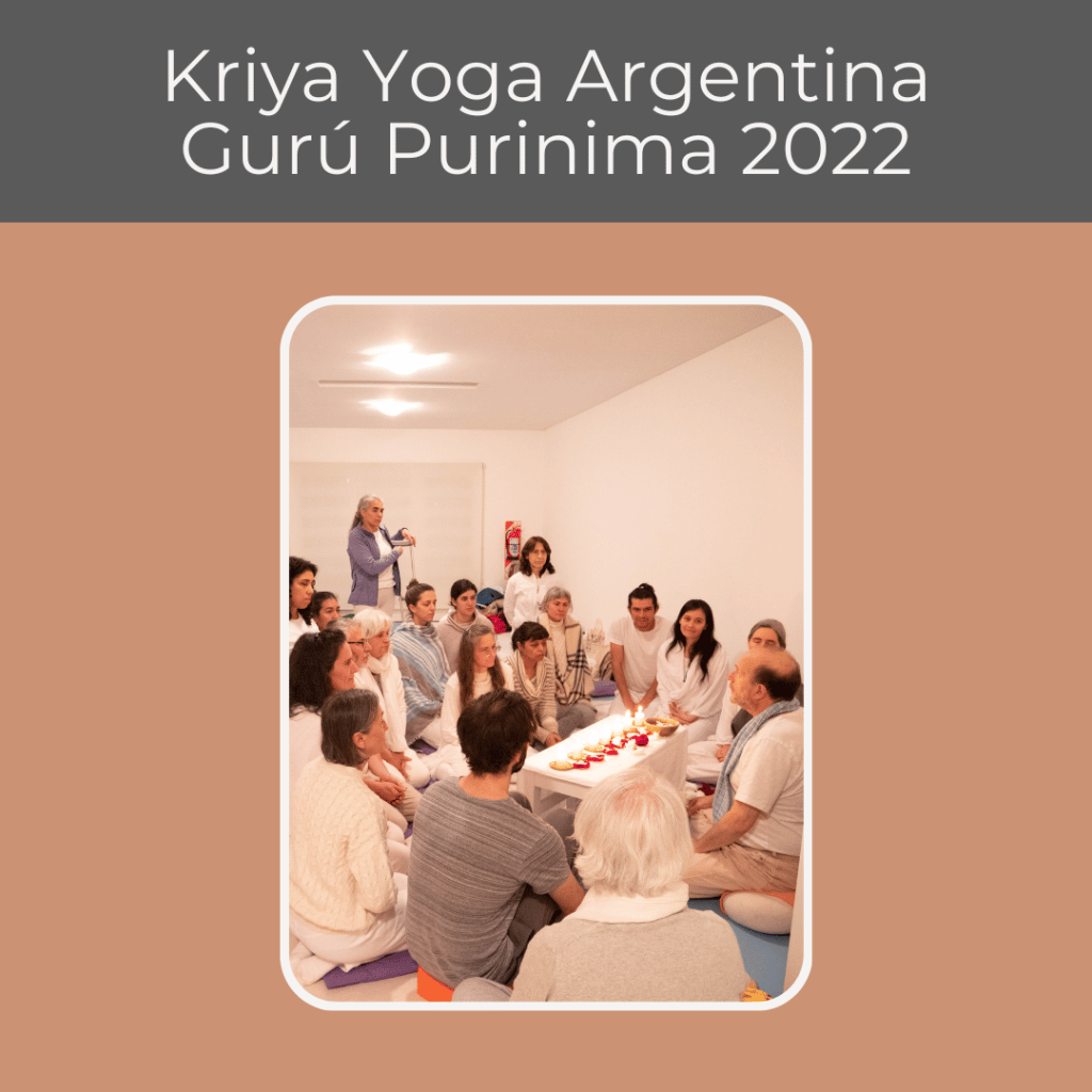 Kriya Yoga Argentina Guru Purnima 2022