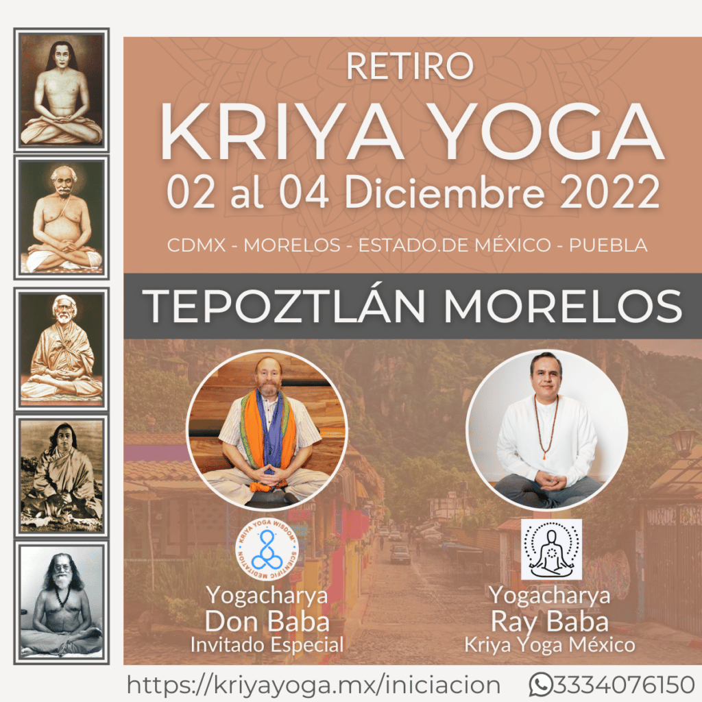 Retiro Kriya Yoga Tepoztlán Morelos Diciembre 2 4 2022