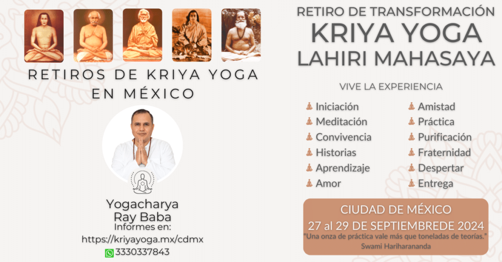 Retiro de Iniciación y Transformación a Través del Kriya Yoga septiembre 2024