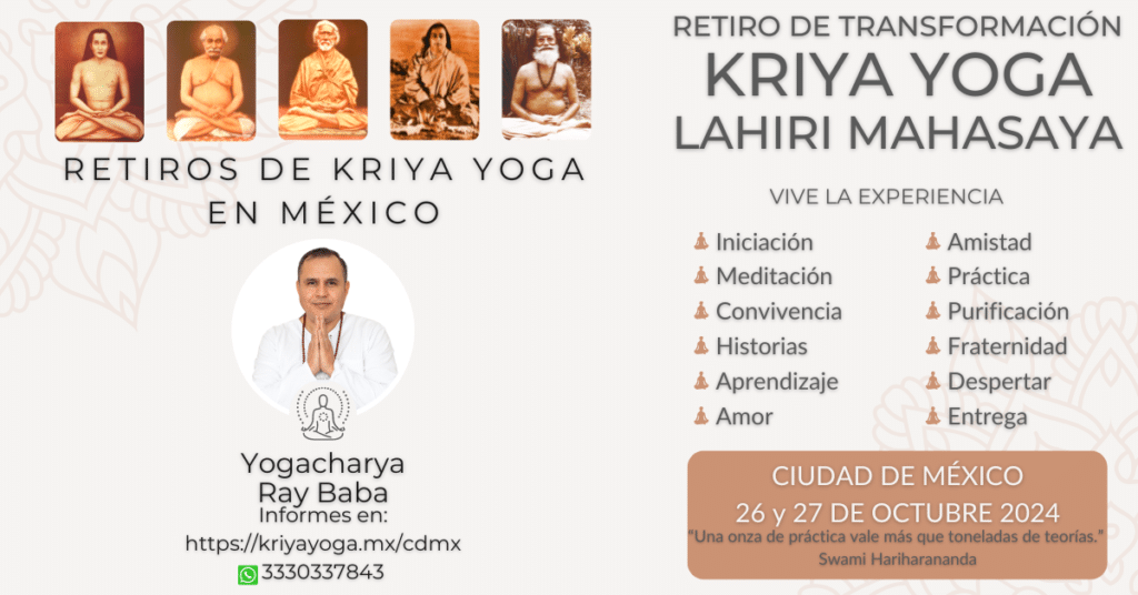 Retiro Kriya Yoga Lahiri Mahasaya Octubre 2024