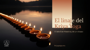 El linaje del Kriya Yoga: hilera de lámparas encendidas al amanecer, transmisión de Maestro a Maestro